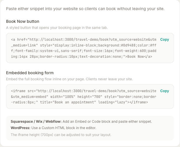 The Add to your website section with two copy-paste snippets — a Book Now button and an embedded booking form iframe — plus notes for Squarespace, Wix, Webflow and WordPress